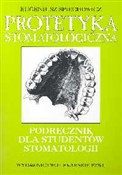 Zobacz : Protetyka ... - Eugeniusz Spiechowicz