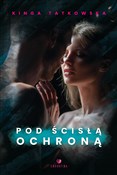 Pod ścisłą... - Kinga Tatkowska - buch auf polnisch 