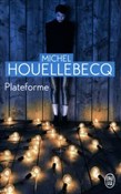 Zobacz : Plateforme... - Michel Houellebecq