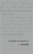 Ta chwila - Andrzej Falkiewicz -  Polnische Buchandlung 