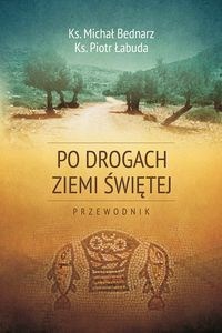 Bild von Po drogach Ziemi Świętej Przewodnik