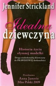 Bild von Idealna dziewczyna Historia życia słynnej modelki