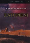 Zatopieni ... - Mochitsura Hashimoto -  fremdsprachige bücher polnisch 