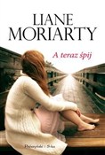 Polnische buch : A teraz śp... - Liane Moriarty