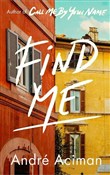 Find Me - Andre Aciman -  Polnische Buchandlung 