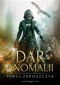 Dar anomal... - Paweł Zbroszczyk -  polnische Bücher