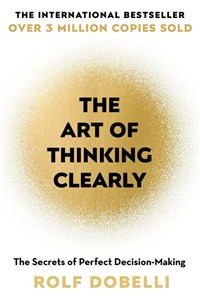 Obrazek The Art of Thinking Clearly