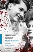 Książka : M jak mord... - Przemysław Semczuk