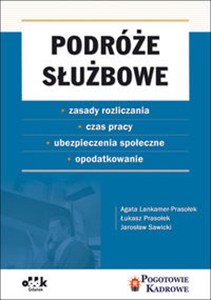 Bild von Podróże służbowe zasady rozliczania, czas pracy, ubezpieczenia społeczne, opodatkowanie