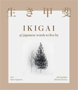 Obrazek Ikigai 43 Japanese words to live by