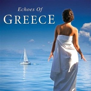 Bild von Echoes of Greece 2007 CD