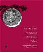 Rzeczpospo... - Krzysztof Koehler -  Polnische Buchandlung 