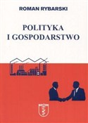 Zobacz : Polityka i... - Roman Rybarski