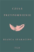 Czułe przy... - Bianca Sparacino - Ksiegarnia w niemczech
