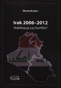 Bild von Irak 2006-2012 Stabilizacja czy konflikt?