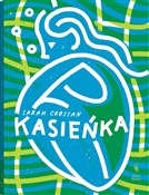 Kasieńka - Sarah Crossan -  Książka z wysyłką do Niemiec 