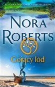 Gorący lód... - Nora Roberts -  fremdsprachige bücher polnisch 