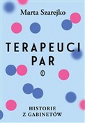 Terapeuci ... - Marta Szarejko - Ksiegarnia w niemczech