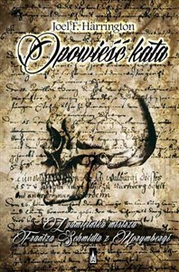 Bild von Opowieść kata Z pamiętnika mistrza Frantza Schmidta z Norymbergi