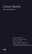Zobacz : Noc Genera... - Gabriel Meretik