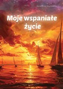 Polska książka : Moje wspan... - Bartłomiej Szymborski