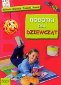 Robótki dl... - Opracowanie Zbiorowe - Ksiegarnia w niemczech