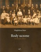 Rody uczon... - Magdalena Bajer - Ksiegarnia w niemczech