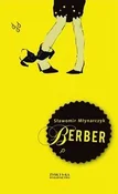 Zobacz : Berber - Sławomir Młynarczyk