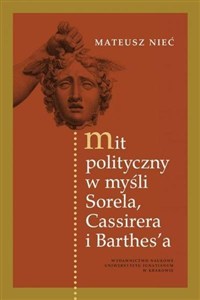 Obrazek Mit polityczny w myśli Sorela, Cassirera...