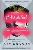 #WstydźSię... - Jon Ronson -  Książka z wysyłką do Niemiec 
