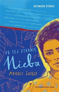 Bild von Po tej stronie nieba Młodzi święci