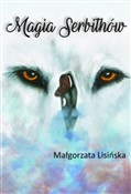 Polnische buch : Magia Serb... - Małgorzata Lisińska
