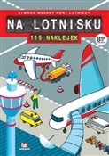 Na lotnisk... - Opracowanie Zbiorowe - Ksiegarnia w niemczech