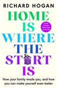 Home is Wh... - Richard Hogan -  fremdsprachige bücher polnisch 