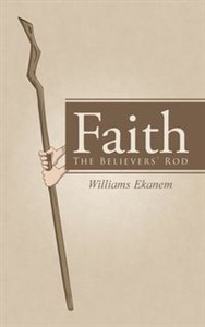 Obrazek Faith The Believers' Rod