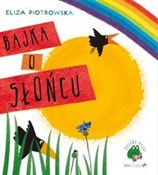 Bajka o sł... - Eliza Piotrowska -  fremdsprachige bücher polnisch 
