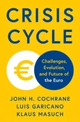 Crisis Cyc... - John H. Cochrane -  polnische Bücher
