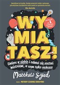 Polska książka : Wymiatasz!... - Matthew Syed