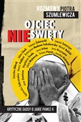 Polnische buch : Ojciec nie... - Piotr Szumlewicz