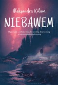 Niebawem - Aleksandra Kilam - Ksiegarnia w niemczech