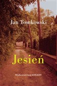 Zobacz : Jesień - Jan Tomkowski