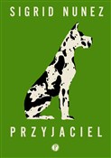 Przyjaciel... - Sigrid Nunez -  Polnische Buchandlung 