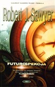 Futurospek... - Robert J. Sawyer - Ksiegarnia w niemczech