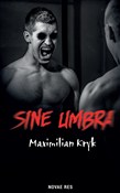 Sine umbra... - Maximilian Kryk - Ksiegarnia w niemczech
