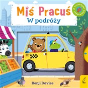 Książka : Miś Pracuś... - Benji Davies