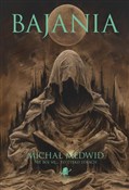 Książka : Bajania - Michał Medwid