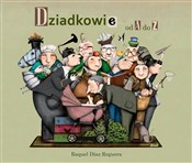 Zobacz : Dziadkowie... - Raquel Diaz Reguera