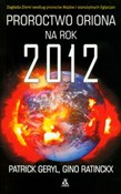 Polska książka : Proroctwo ... - Patrick Geryl, Gino Ratinckx