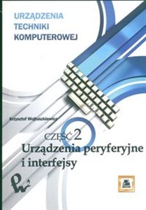 Bild von Urządzenia techniki komputerowej Część 2 Urządzenia peryferyjne i interfejsy