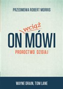 On wciąż m... - Wayne Drain, Tom Lane -  polnische Bücher